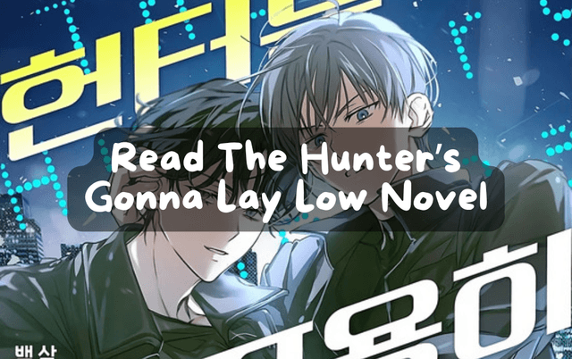 Cover Image for Read The Hunter's Gonna Lay Low Novel in English