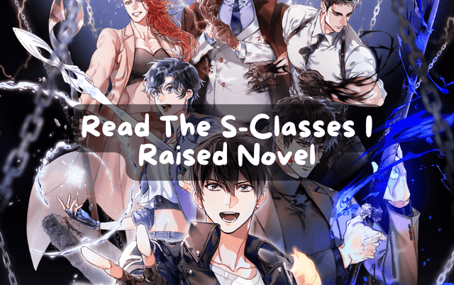 Cover Image for Read The S-Classes That I Raised Novel in English